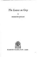 Cover of The leaves on grey