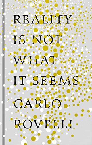 Cover of Reality is Not What it Seems: The Journey to Quantum Gravity