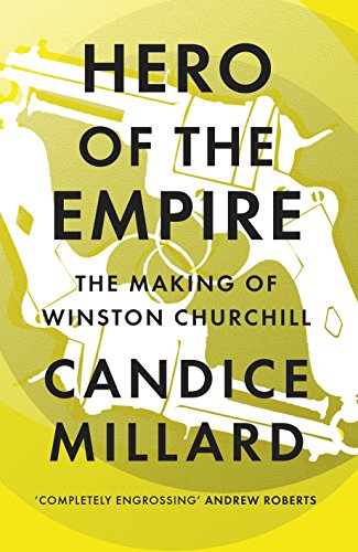 Cover of Hero of the Empire: The Making of Winston Churchill