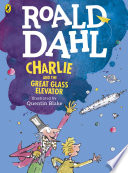 Cover of Charlie and the Great Glass Elevator (colour edition)