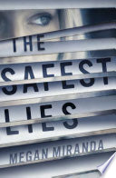 Cover of The Safest Lies