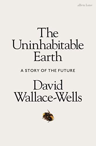 Cover of The Uninhabitable Earth