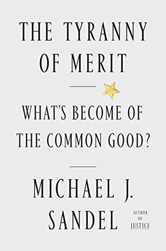 Cover of The Tyranny of Merit