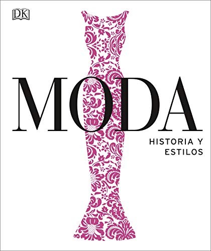 Cover of Moda. Historia y estilos