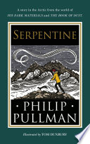 Cover of Serpentine: A short story from the world of His Dark Materials and The Book of Dust