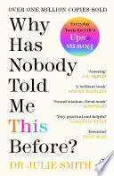 Cover of Why Has Nobody Told Me This Before?