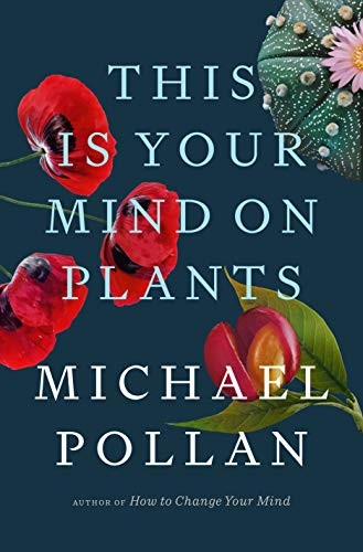 Cover of This Is Your Mind on Plants