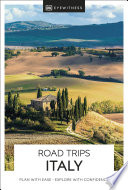 Cover of DK Eyewitness Road Trips Italy
