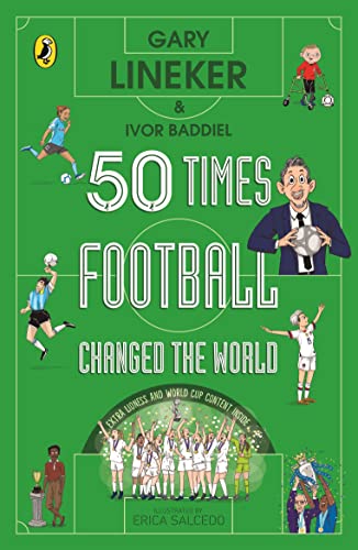 Cover of 50 Times Football Changed the World