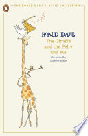 Cover of The Giraffe and the Pelly and Me