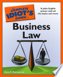 Cover of The Complete Idiot's Guide to Business Law