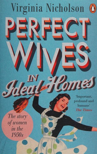 Cover of Perfect Wives in Ideal Homes