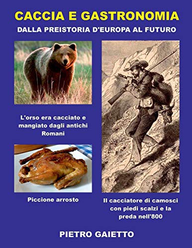 Cover of Caccia e Gastronomia