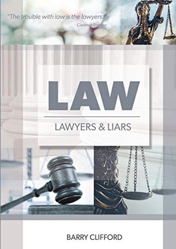 Cover of Law, Lawyers And Liars