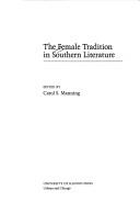 Cover of The female tradition in southern literature