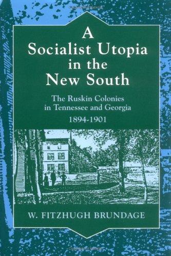 Cover of A Socialist Utopiin the New South