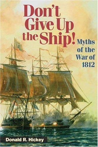 Cover of Don't Give Up the Ship!