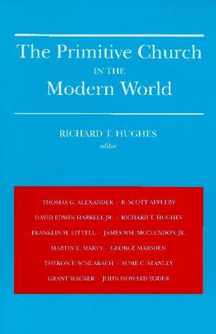 Cover of The primitive church in the modern world