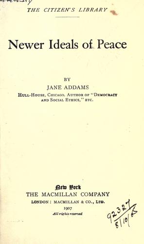 Cover of Newer ideals of peace