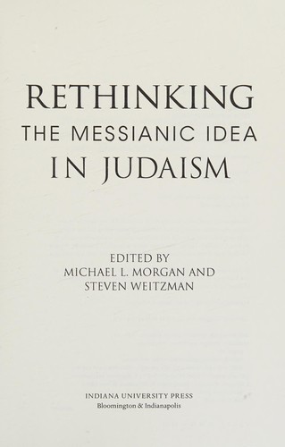 Cover of Rethinking the Messianic Idea in Judaism