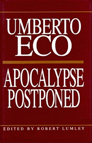 Cover of Apocalypse Postponed: Essays by Umberto Eco