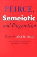 Cover of Peirce, Semiotic and Pragmatism