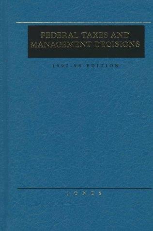 Cover of Federal Taxes and Management Decisions 1997-98 (Serial)