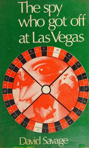 Cover of The spy who got off at Las Vegas