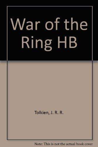 Cover of The War of the Ring: The History of The Lord of the Rings, Part Three