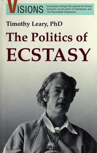 Cover of The politics of ecstasy