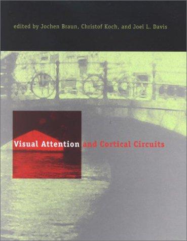 Cover of Visual attention and cortical circuits