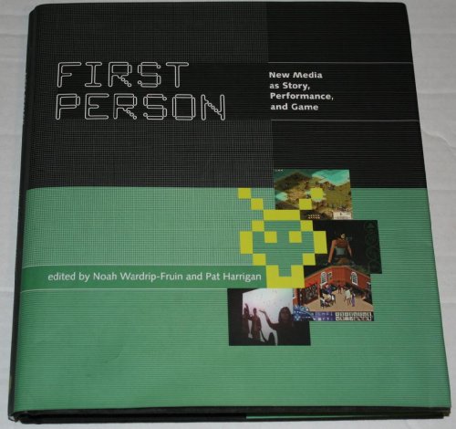 Cover of First Person: New Media As Story, Performance, and Game