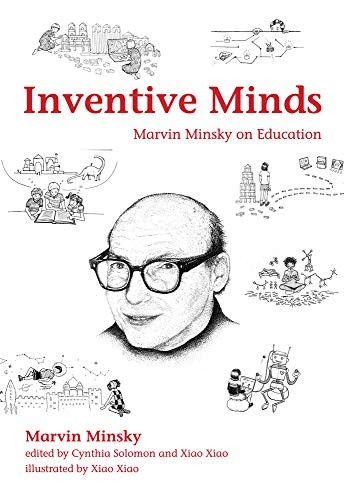 Cover of Inventive Minds: Marvin Minsky on Education (The MIT Press)