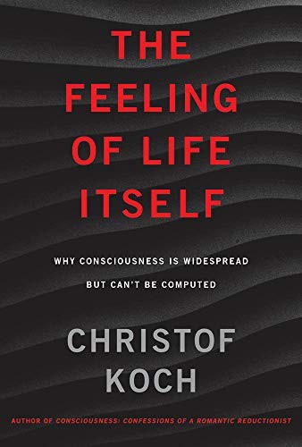 Cover of The Feeling of Life Itself