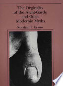 Cover of The Originality of the Avant-Garde and Other Modernist Myths