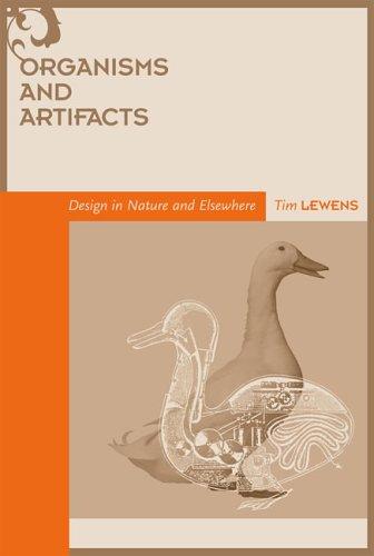 Cover of Organisms and Artifacts: Design in Nature and Elsewhere (Life and Mind: Philosophical Issues in Biology and Psychology)
