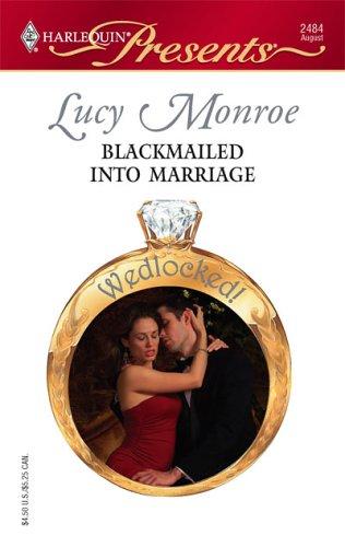 Cover of Blackmailed into Marriage
