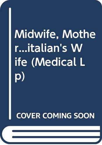 Cover of Midwife, Mother...italian's Wife