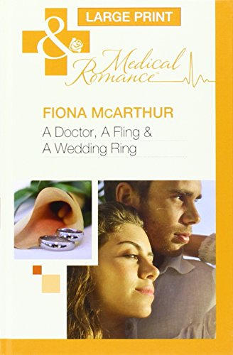 Cover of A Doctor, A Fling & A Wedding Ring