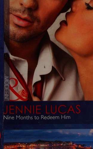 Cover of Nine Months to Redeem Him