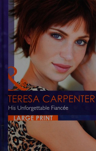 Cover of His Unforgettable Fiancée