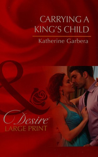 Cover of Carrying a King's Child