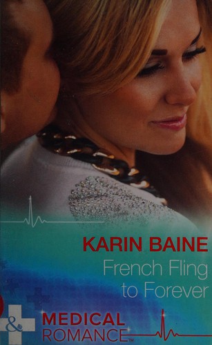 Cover of French Fling to Forever