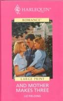 Cover of And mother makes three