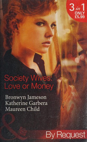 Cover of Society Wives - Love or Money