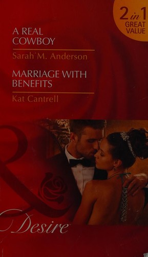 Cover of Real Cowboy; Marriage with Benefits
