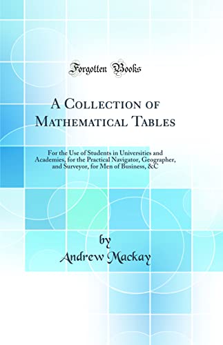 Cover of A Collection of Mathematical Tables