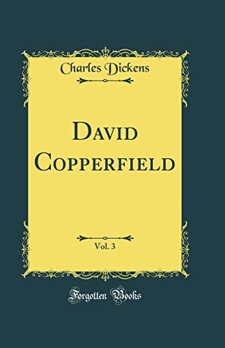 Cover of David Copperfield, Vol. 3