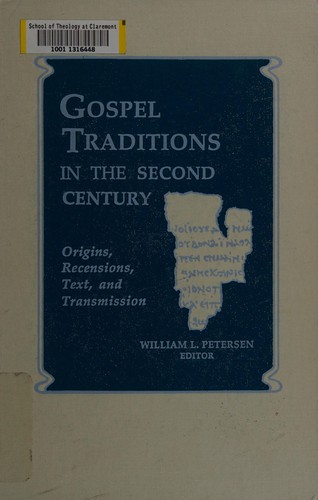 Cover of Gospel Traditions in the Second Century