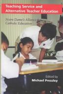 Cover of Teaching Service and Alternative Teacher Education